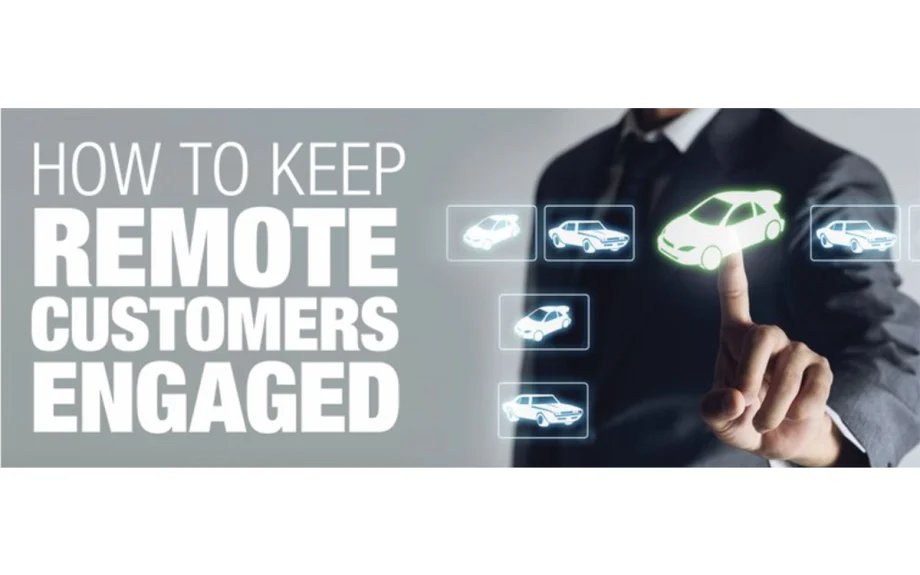 How to Keep Remote Customers Engaged