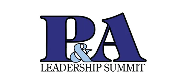 Looking Forward to The P&A Leadership Summit